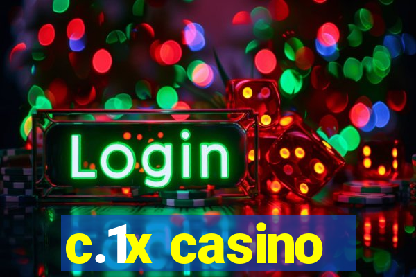 c.1x casino